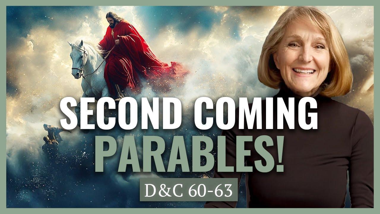 D&C 60-63 I Parables of Jesus' Second Coming I Come Follow Church History with Lynne Hilton Wilson