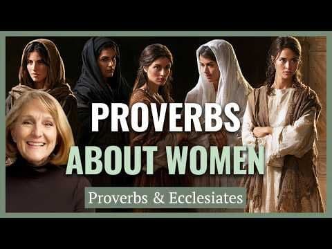 Proverbs: Focus on the Wisdom of Women I Handmaidens, Harems, Heroines I Lynne Wilson