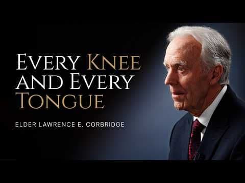 "Stand Forever" Ep. 30 | The Truth—Is Jesus Christ the Son of God? | Elder Lawrence E. Corbridge
