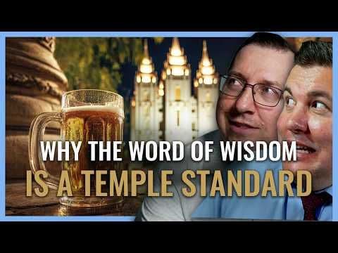 How the Word of Wisdom Became a Temple Requirement I Word of Wisdom I Church History Matters EP04