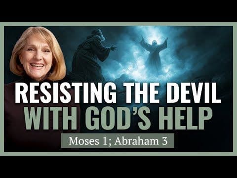 Moses 1 & Abraham 3 I Come Follow Me I Handmaidens, Harems and Heroines I Lynne Hilton Wilson